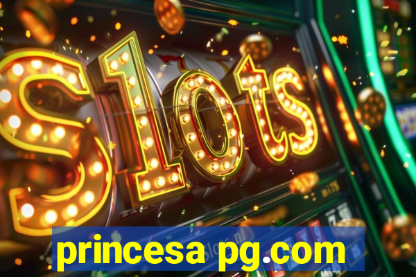 princesa pg.com